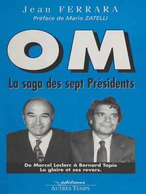cover image of OM, la saga des sept présidents